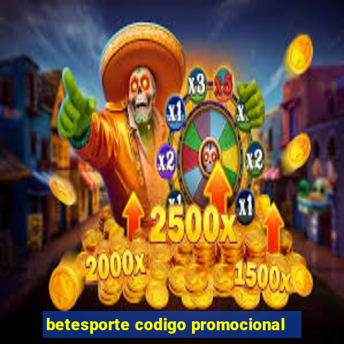 betesporte codigo promocional